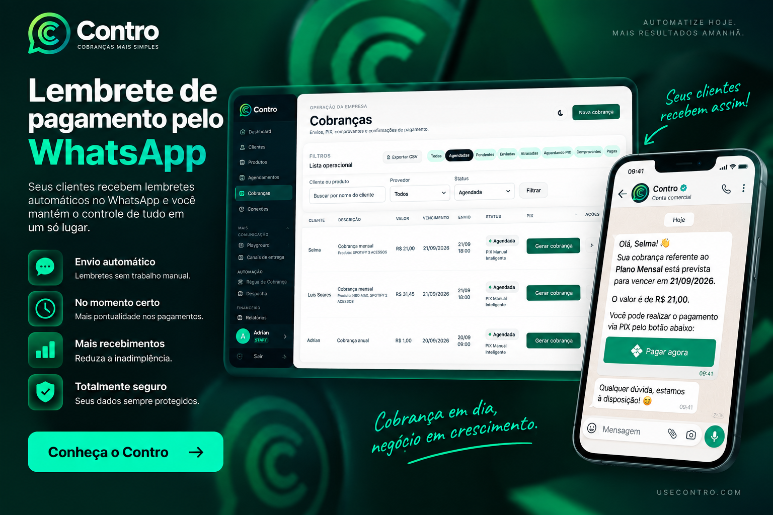 Envie lembretes de pagamento pelo WhatsApp sem perder o contexto