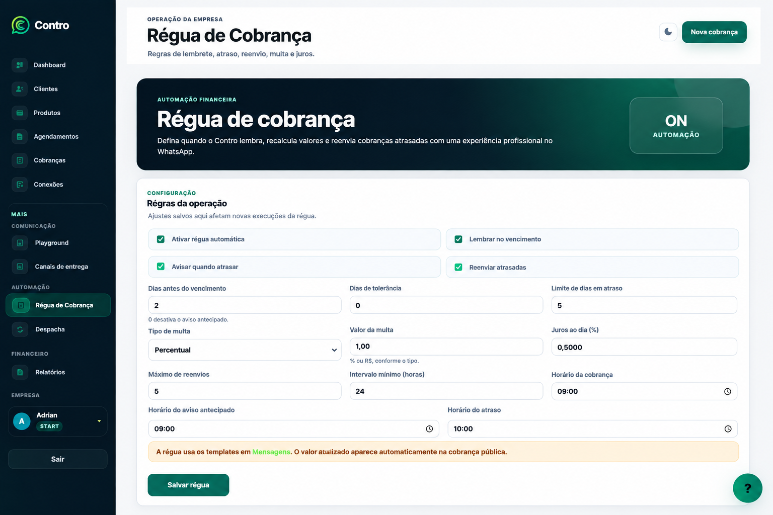 Organize lembretes, vencimentos e cobranças em uma régua automática