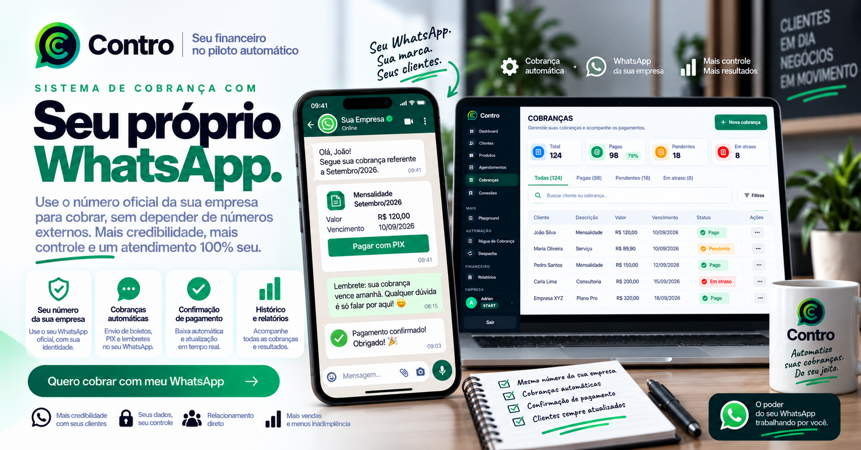 Cobre seus clientes usando o WhatsApp da sua própria empresa